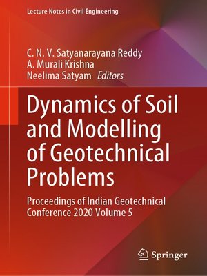 cover image of Dynamics of Soil and Modelling of Geotechnical Problems